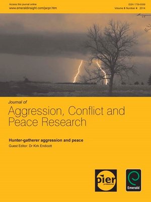 cover image of Journal of Aggression, Conflict and Peace Research, Volume 6, Issue 4